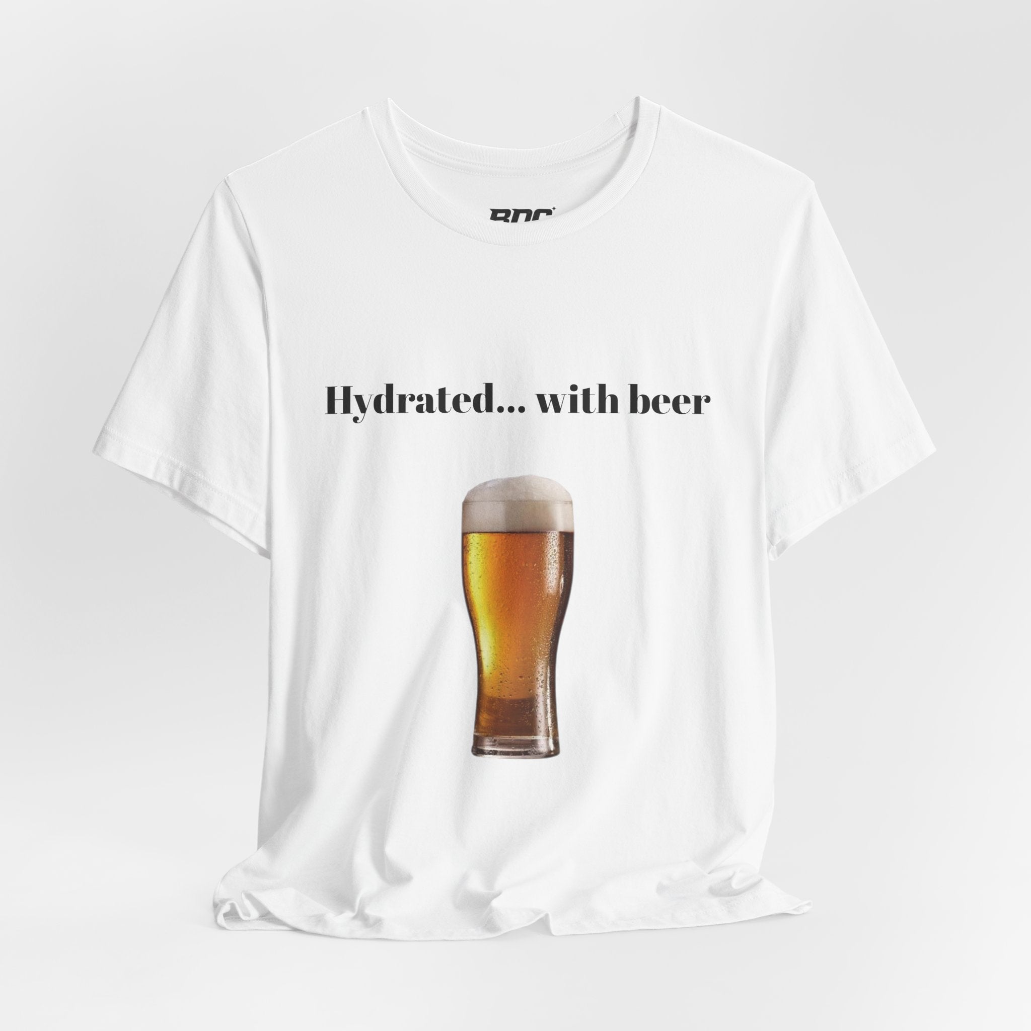 Hydrated... with Beer T-Shirt — Funny Beer Graphic Tee for Beer Lovers